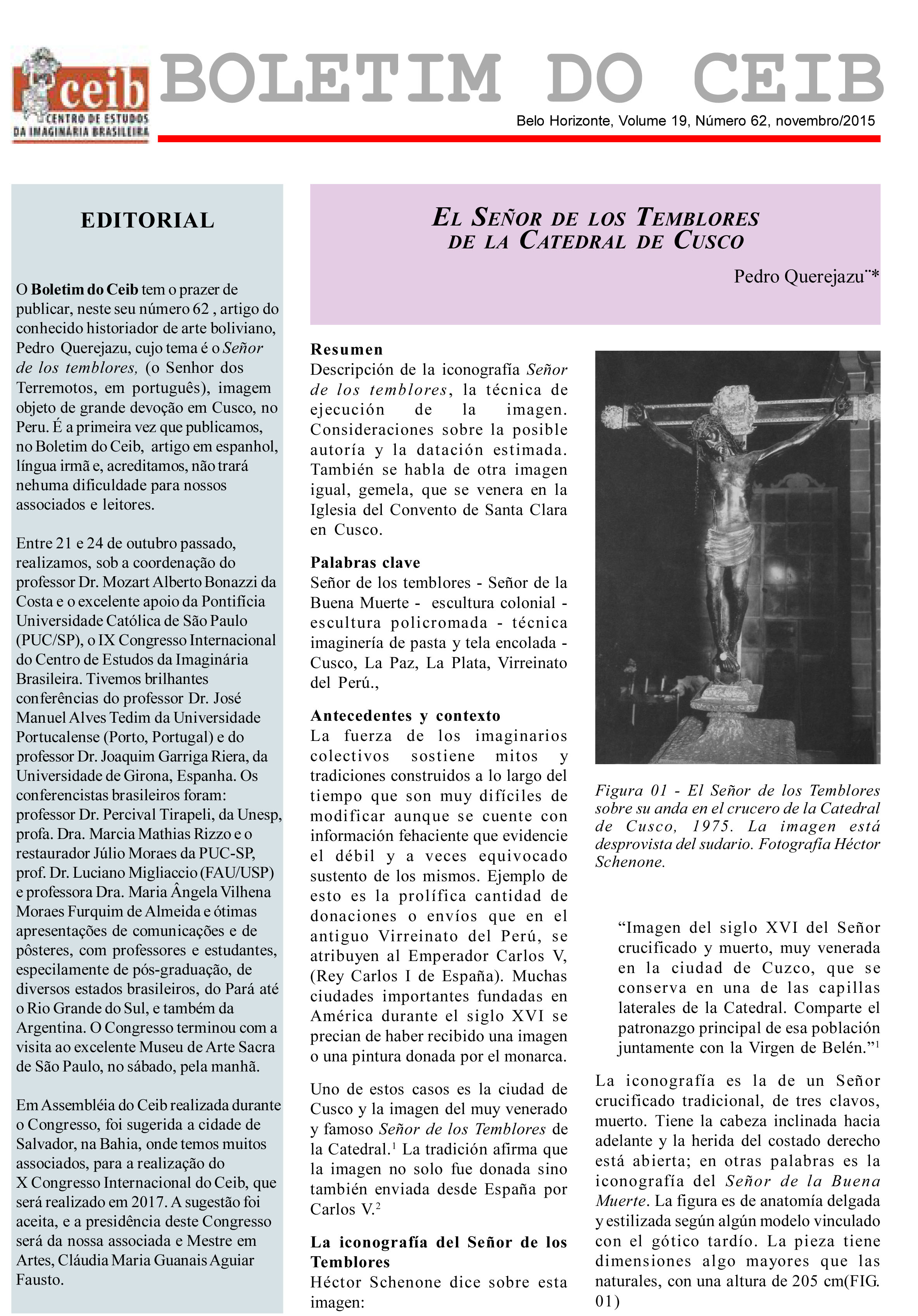 					Visualizar v. 19 n. 62 (2015): Boletim do Ceib
				
