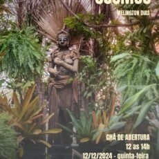 Chá de Abertura – Exposição “A selva, a Arte e o Cosmos” – 12 de dezembro a 14 de janeiro – 12h