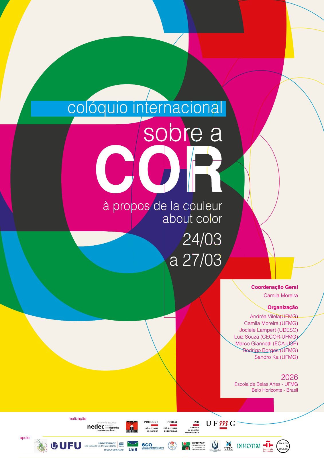 COLÓQUIO INTERNACIONAL SOBRE A COR / ABOUT COLOR / À PROPOS DE LA COULEUR